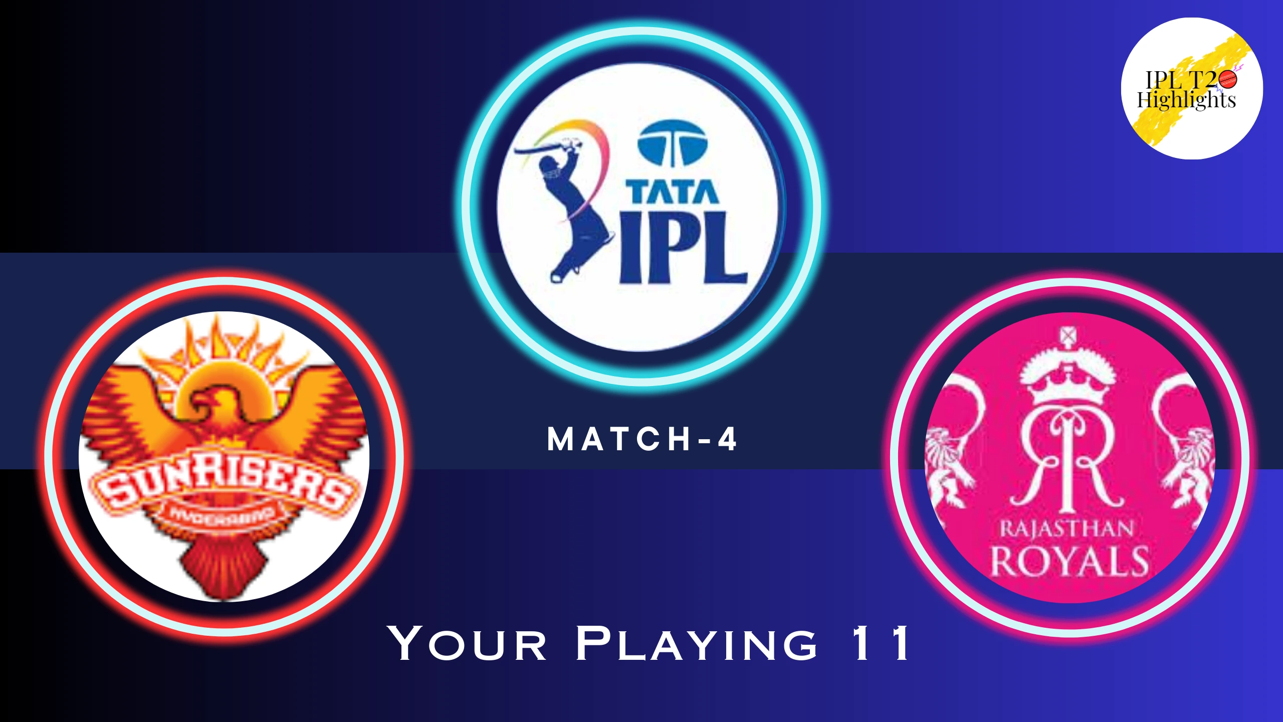TATA IPL 2023 SRH vs RR- venue, squad, pitch report, Team 11 Predictions