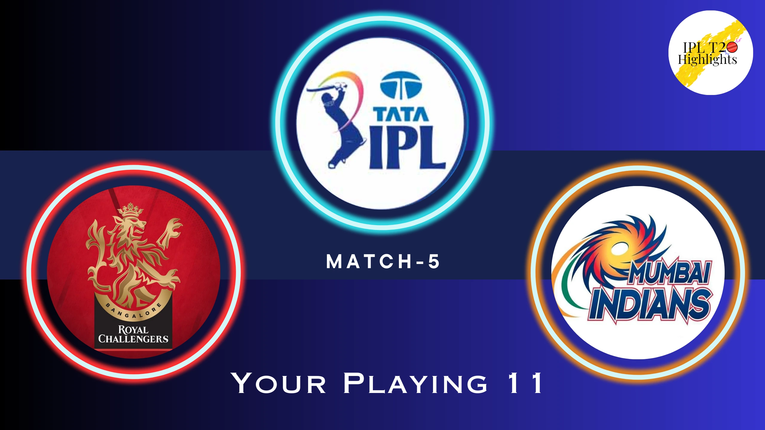 TATA IPL 2023 Royal Challengers Bangalore (RCB) vs Mumbai Indians (MI)- venue, squad, pitch report, Team 11 Predictions